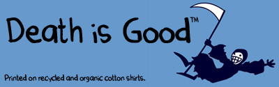 Death Is Good