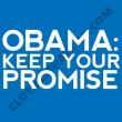 Obama: Keep Your Promise
