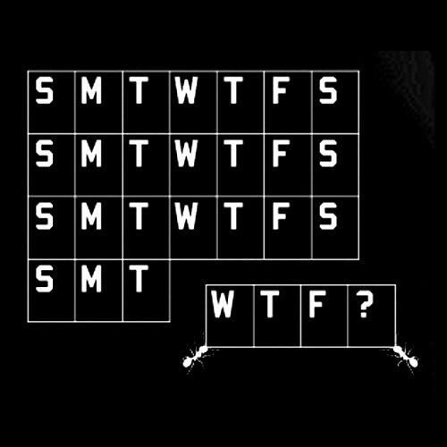 Calendar WTF? tees and ladies' tees