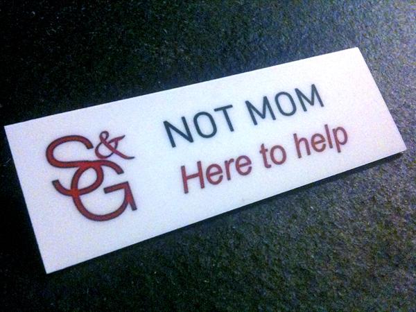 Not Mom name tag