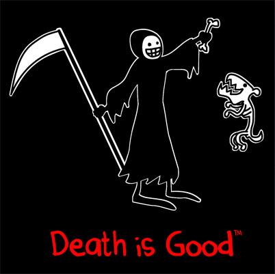 Death is Good sticker