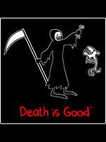 Death is Good sticker