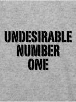 Undesirable Number One tees and women's tees